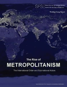 World map at night with regions lit up. The Rise of Metropolitanism