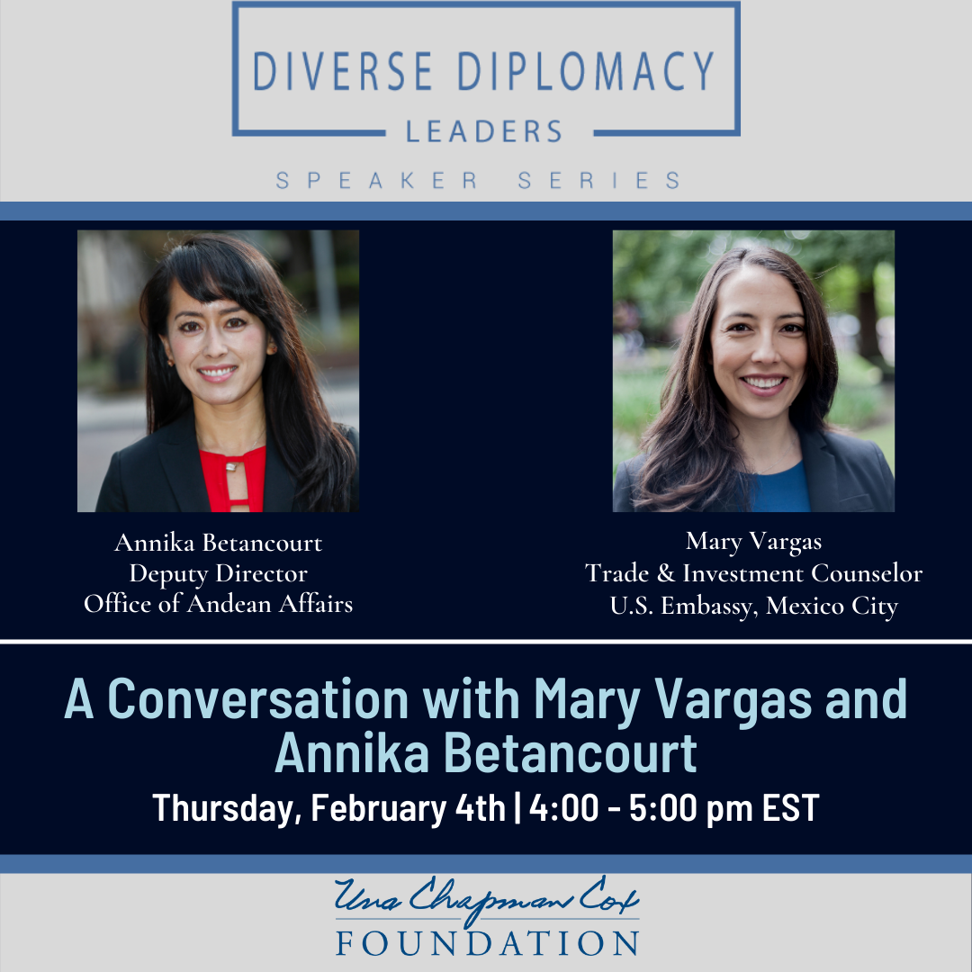 Diverse Diplomacy Series: A Conversation with Mary Vargas and Annika ...