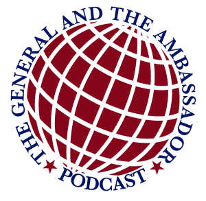 The General and the Ambassador Podcast + Globe