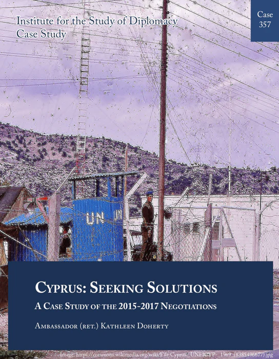 Case 357. Cyprus: Seeking Solutions. A Case Study of the 2015-2017 Negotiations